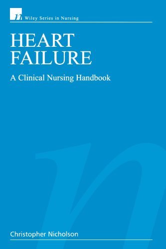 Heart Failure A Clinical Nursing Handbook