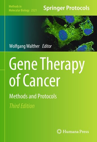Gene Therapy of Cancer. Methods and Protocols