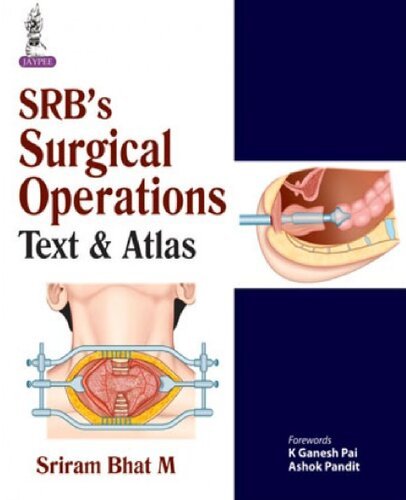 SRB's Surgical Operations Text and Atlas