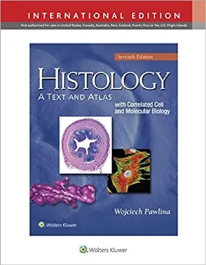 Histology A Text and Atlas With Correlated Cell and Molecular Biology 8th edition
