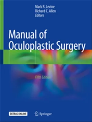 Manual of Oculoplastic Surgery 5th edition