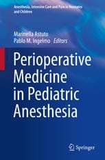 Perioperative Medicine in Pediatric Anesthesia 1st edition