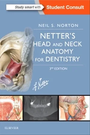 Netter's Head and Neck Anatomy for Dentistry 3rd edition