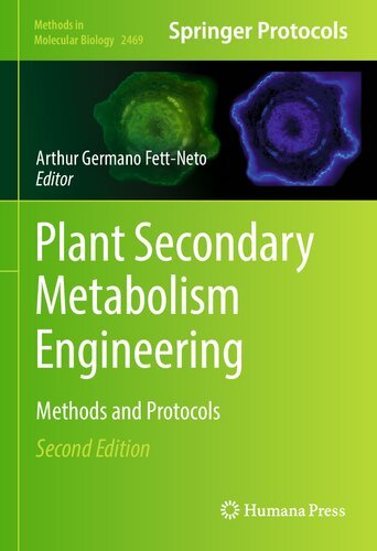 Plant secondary metabolism engineering methods and protocols