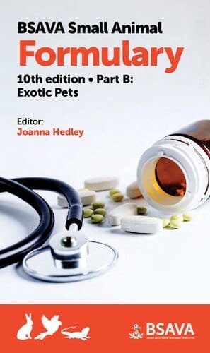 BSAVA Small Animal Formulary Part B Exotic Pets 10th edition
