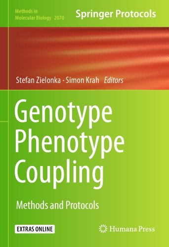 Genotype Phenotype Coupling. Methods and Protocols