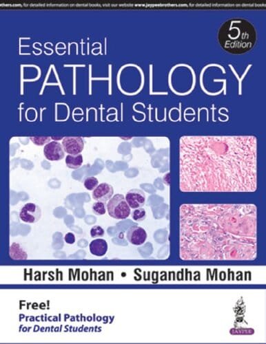 Essential Pathology For Dental Students 5th edition