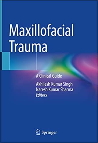 Maxillofacial Trauma A Clinical Guide