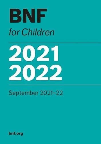 BNF for Children 2021 2022 September 2021 22