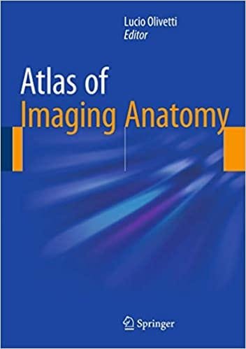 Atlas of Imaging Anatomy 1st edition