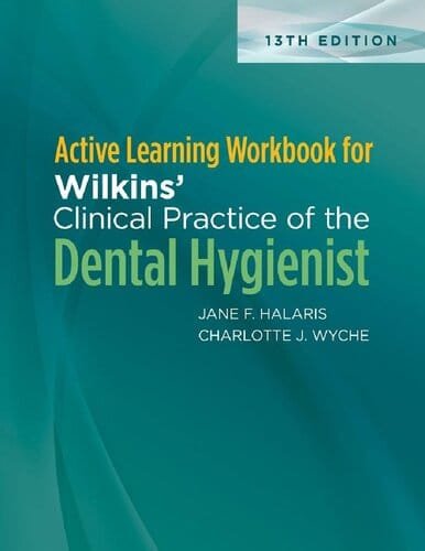 Active Learning Workbook for Wilkins Clinical Practice 13th edition