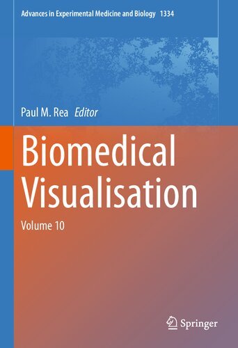 Biomedical Visualisation: Volume 10