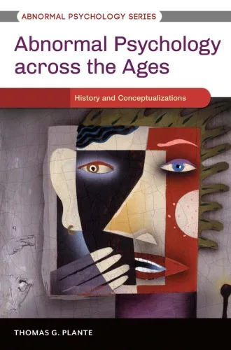 Abnormal Psychology Across the Ages 1st edition