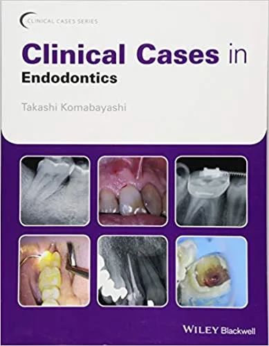 clinical cases in Endodontics 1st edition
