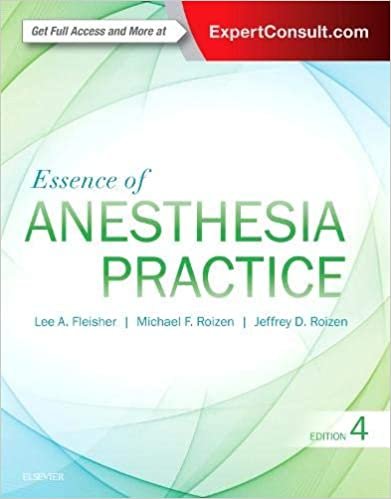 Essence of Anesthesia Practice 4th edition