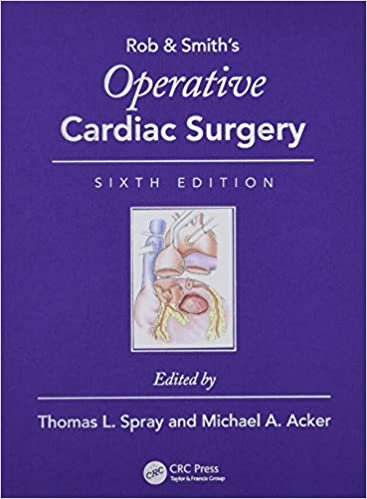 Rob & Smiths Operative Cardiac Surgery 6th Edition