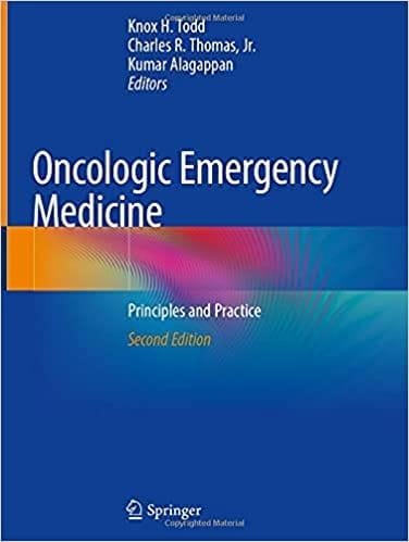 Oncologic Emergency Medicine: Principles and Practice