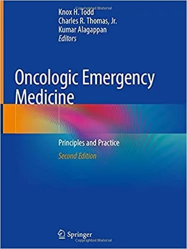 Oncologic Emergency Medicine: Principles and Practice