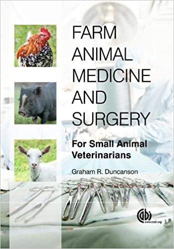 Farm Animal Medicine and Surgery For Small Animal Veterinarians