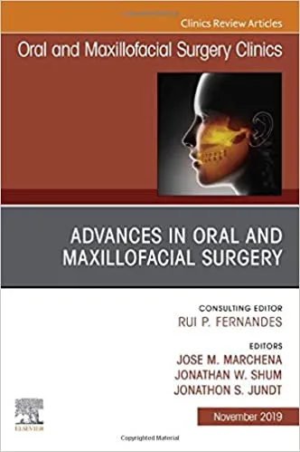 Advances in Oral and Maxillofacial Surgery 1st edition