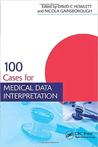 100 Cases For Medical Data Interpretation 1st edition