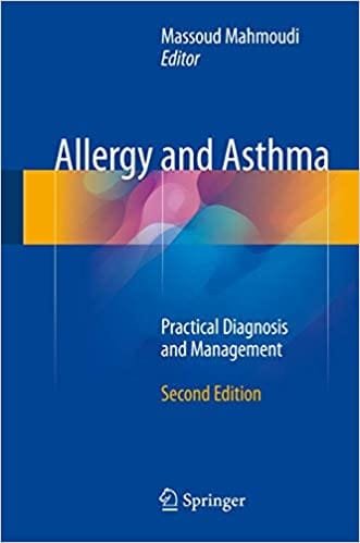 Allergy and Asthma Practical Diagnosis and Management 2nd Edition