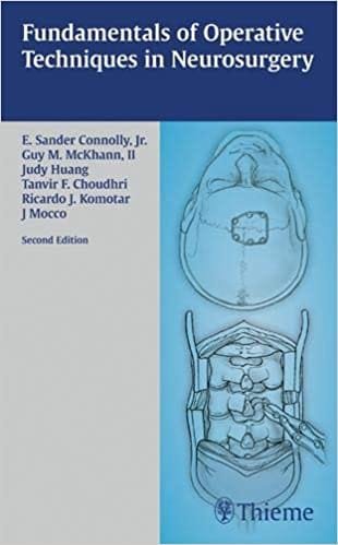Fundamentals of Operative Techniques in Neurosurgery 2nd Ed