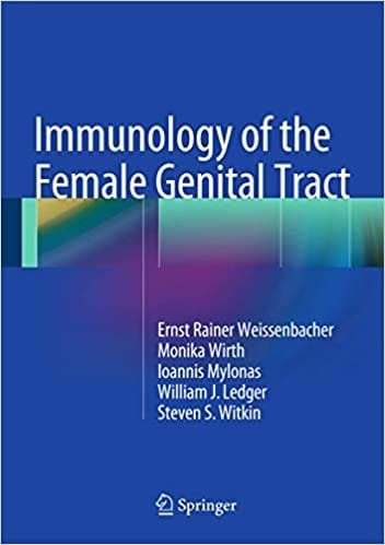 Immunology of the Female Genital Tract 1st edition