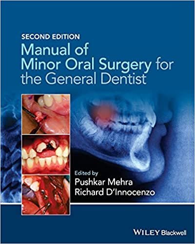 Manual of Minor Oral Surgery for the General Dentist 2nd edition