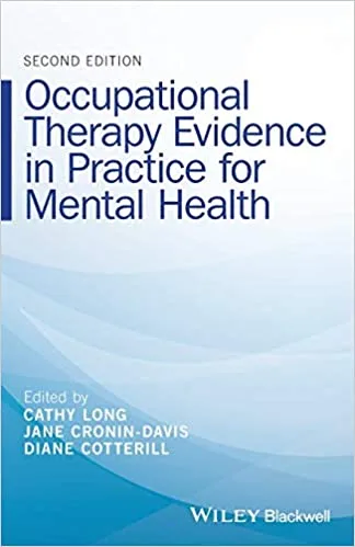 Occupational Therapy Evidence in Practice for Mental Health 2nd edition
