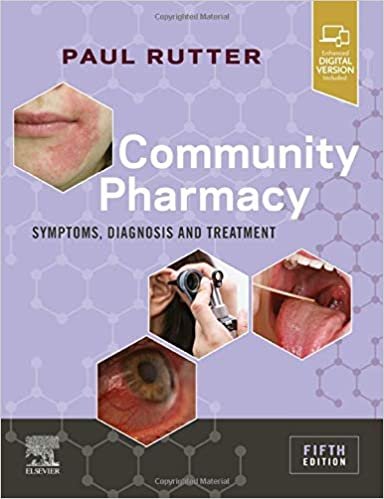 Community Pharmacy Symptoms Diagnosis and Treatment 5th Ed