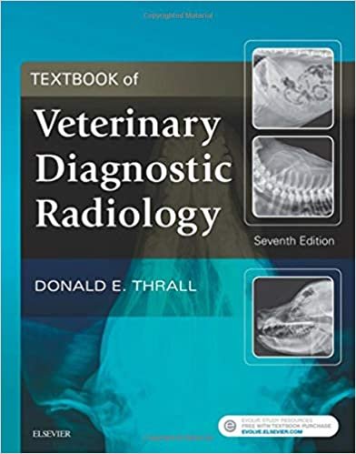 Textbook of Veterinary Diagnostic Radiology 7th edition