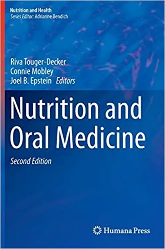 Nutrition and Oral Medicine 2nd edition