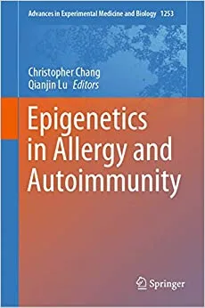 Epigenetics in Allergy and Autoimmunity 1st edition