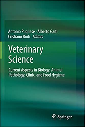 Veterinary Science Current Aspects in Biology Animal Pathology Clinic and Food Hygiene 2012th edition