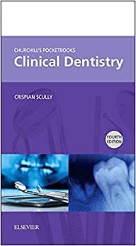 Churchills Pocketbooks Clinical Dentistry 4th edition