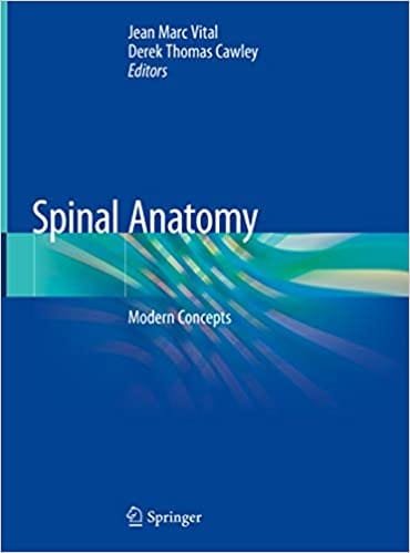 Spinal Anatomy Modern Concepts 1st edition
