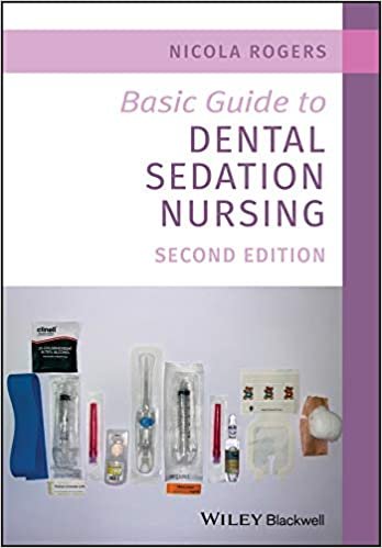 Basic Guide to Dental Sedation Nursing 2nd edition