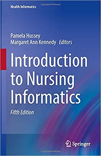 Introduction to Nursing Informatics 5th Ed