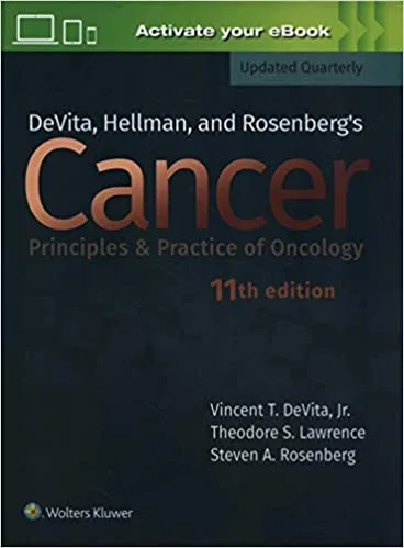 DeVita Hellman and Rosenbergs Cancer Principles & Practice of Oncology 12th edition