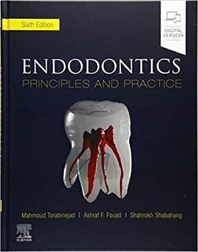 Endodontics Principles and Practice 6th edition