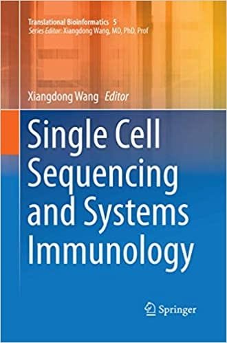 Single Cell Sequencing and Systems Immunology 1st edition