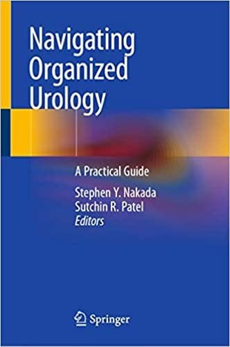 Navigating Organized Urology A Practical Guide
