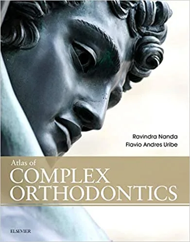 Atlas Of Complex Orthodontics 1st edition