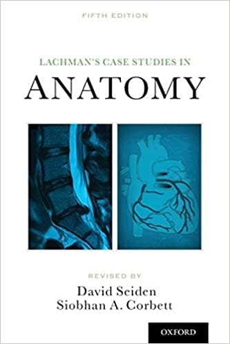 Lachmans Case Studies in Anatomy 5th edition