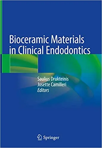 Bioceramic Materials in Clinical Endodontics 1st edition