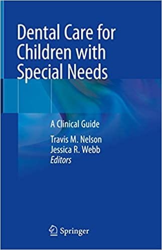 Dental Care for Children with Special Needs A Clinical Guide 1st edition