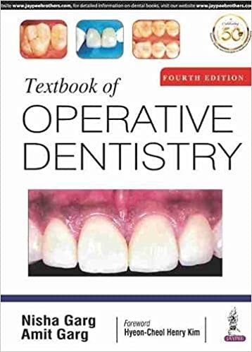 Textbook of Operative Dentistry 4th Edition