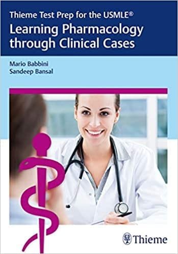 Thieme Test Prep for the USMLE Learning Pharmacology through Clinical Cases 1st edition