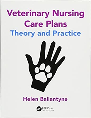 Veterinary Nursing Care Plans Theory and Practice 1st edition